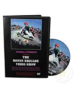 The Bones Brigade Video Show DVD