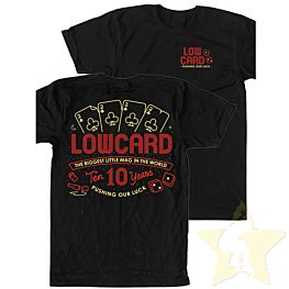 Lowcard 10-Year Anniversary Pushing Our Luck T-Shirt