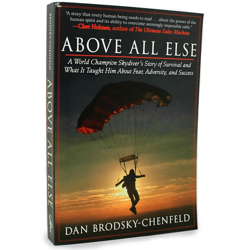 Dan BC Signed Copy of Above All Else | ChutingStar Skydiving